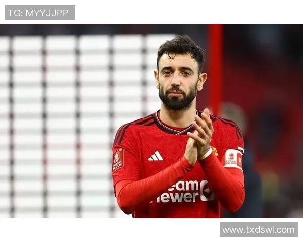 布鲁诺费尔南德斯如何引领曼联重返巅峰之路